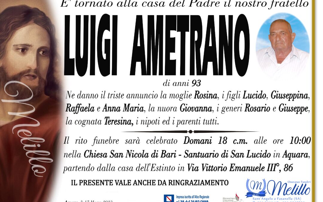 Luigi Ametrano 28/08/1929  16/03/2023