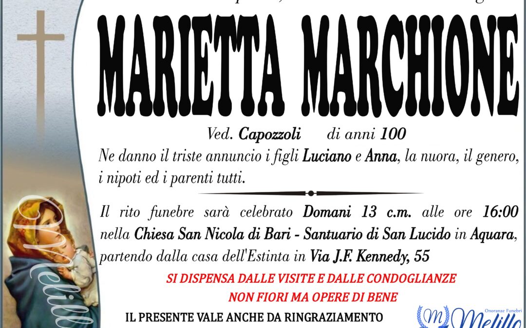 Marietta Marchione 08/10/1922  12/03/2023